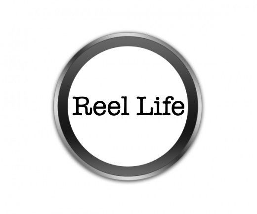 Reel Life